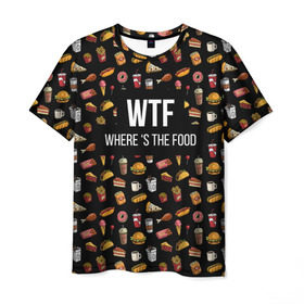 Мужская футболка 3D с принтом WTF Food в Тюмени, 100% полиэфир | прямой крой, круглый вырез горловины, длина до линии бедер | where is the food | бургер | вкусняшка | газировка | еда | картошка фри | куриная ножка пончик | мороженое | пироги | пицца | прикол | сосиска | такос | шаурма | юмор | я тебя люблю