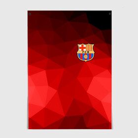 Постер с принтом FC Barcelona red polygon 2018 в Тюмени, 100% бумага
 | бумага, плотность 150 мг. Матовая, но за счет высокого коэффициента гладкости имеет небольшой блеск и дает на свету блики, но в отличии от глянцевой бумаги не покрыта лаком | fc barcelona | мяч | спорт | футбол | чеппионат