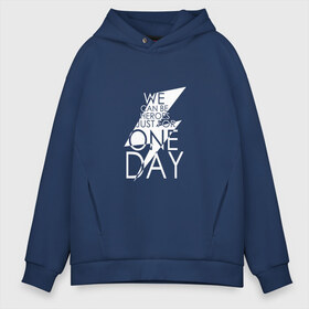 Мужское худи Oversize хлопок с принтом One day David Bowie в Тюмени, френч-терри — 70% хлопок, 30% полиэстер. Мягкий теплый начес внутри —100% хлопок | боковые карманы, эластичные манжеты и нижняя кромка, капюшон на магнитной кнопке | Тематика изображения на принте: bowie | david | альтернативный | арт | боуи | глэм | джаз | дэвид | музыка | музыкант | певец | поп | попрок | психоделический | рок | соул | хард | хардрок | экспериментальный | электронная | эмбиент