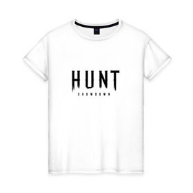 Женская футболка хлопок с принтом Hunt: Showdown Black Logo в Тюмени, 100% хлопок | прямой крой, круглый вырез горловины, длина до линии бедер, слегка спущенное плечо | crytek | game | hunt | hunt: showdown | hunter | monsters | showdown | игра | крайтек | охота | столкновение