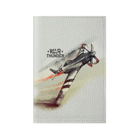 Обложка для паспорта матовая кожа с принтом War Thunder в Тюмени, натуральная матовая кожа | размер 19,3 х 13,7 см; прозрачные пластиковые крепления | war thunder | гром войны