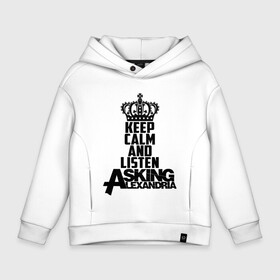 Детское худи Oversize хлопок с принтом Keep calm and listen AA в Тюмени, френч-терри — 70% хлопок, 30% полиэстер. Мягкий теплый начес внутри —100% хлопок | боковые карманы, эластичные манжеты и нижняя кромка, капюшон на магнитной кнопке | Тематика изображения на принте: aa | alexandria | asking | аа | александрия | аликсандрия | аскен | аскин | аскинг | бен брюс | группа | дэнни уорсноп | метал | музыка | пост | рок | хэви | электроникор