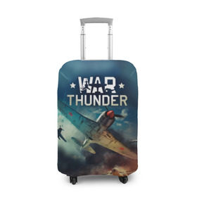 Чехол для чемодана 3D с принтом Гром войны в Тюмени, 86% полиэфир, 14% спандекс | двустороннее нанесение принта, прорези для ручек и колес | war thunder | гром войны