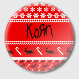 Значок с принтом Праздничный Korn в Тюмени,  металл | круглая форма, металлическая застежка в виде булавки | 