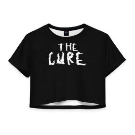 Женская футболка 3D укороченная с принтом The Cure в Тюмени, 100% полиэстер | круглая горловина, длина футболки до линии талии, рукава с отворотами | Тематика изображения на принте: robert smith | rock band | the cure | uk | британия | роберт смит | рок группа
