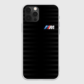 Чехол для iPhone 12 Pro с принтом BMW M BLACK & GREY в Тюмени, силикон | область печати: задняя сторона чехла, без боковых панелей | bmw | автомобильные | бмв | машины