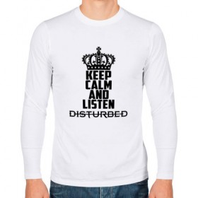 Мужской лонгслив хлопок с принтом Keep calm and listen Disturbed в Тюмени, 100% хлопок |  | disturbed | альтернативный | встревоженные | группа | джон мойер | дистербд | дистербед | дэвид дрейман | дэн дониган | майк венгрен | метал | монстр | ню | нюметал | рога | рок | хеви | хевиметал