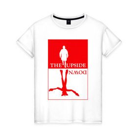 Женская футболка хлопок с принтом The Upside Down в Тюмени, 100% хлопок | прямой крой, круглый вырез горловины, длина до линии бедер, слегка спущенное плечо | stranger things | очень странные дела