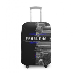 Чехол для чемодана 3D с принтом Problema в Тюмени, 86% полиэфир, 14% спандекс | двустороннее нанесение принта, прорези для ручек и колес | city | problem | город | надписи | помехи | проблема | шум