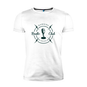 Мужская футболка премиум с принтом Hawkins radio club в Тюмени, 92% хлопок, 8% лайкра | приталенный силуэт, круглый вырез ворота, длина до линии бедра, короткий рукав | stranger things | логотип | триллер