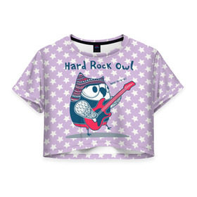 Женская футболка 3D укороченная с принтом Hard rock owl в Тюмени, 100% полиэстер | круглая горловина, длина футболки до линии талии, рукава с отворотами | гитара | гитарист | музыка | музыкант