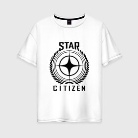 Женская футболка хлопок Oversize с принтом Star Citizen в Тюмени, 100% хлопок | свободный крой, круглый ворот, спущенный рукав, длина до линии бедер
 | игра | космический | космос | симулятор