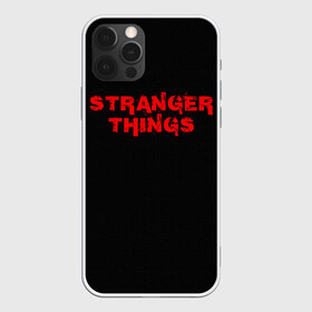 Чехол для iPhone 12 Pro Max с принтом Очень Странные дела в Тюмени, Силикон |  | stranger things | очень странные дела