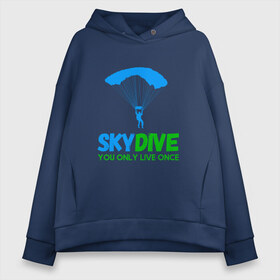 Женское худи Oversize хлопок с принтом skydive в Тюмени, френч-терри — 70% хлопок, 30% полиэстер. Мягкий теплый начес внутри —100% хлопок | боковые карманы, эластичные манжеты и нижняя кромка, капюшон на магнитной кнопке | adrenaline | base jumping | extreme | jump | parachute | sky | skydive | адреналин | бейс | бейсджампинг | высота | небо | облака | парашют | полет | прыжок | риск | самолет | свобода | экстрим