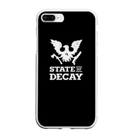 Чехол для iPhone 7Plus/8 Plus матовый с принтом State of Decay в Тюмени, Силикон | Область печати: задняя сторона чехла, без боковых панелей | decay | horror | state | игра | стадия | хоррор