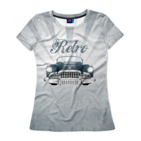 Женская футболка 3D с принтом Ретро стайл 2 в Тюмени, 100% полиэфир ( синтетическое хлопкоподобное полотно) | прямой крой, круглый вырез горловины, длина до линии бедер | auto | race | авто | автомобиль | гонки | классика | марка | машина | ретро