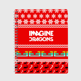 Тетрадь с принтом Праздничный Imagine Dragons в Тюмени, 100% бумага | 48 листов, плотность листов — 60 г/м2, плотность картонной обложки — 250 г/м2. Листы скреплены сбоку удобной пружинной спиралью. Уголки страниц и обложки скругленные. Цвет линий — светло-серый
 | dragons | imagine | альтернативный | американская | арена | бэн макки | группа | драгонс | дэн | дэн рейнольдс | знак | имеджин | инди | индирок | красный | надпись | новогодний | новый год | поп | праздник