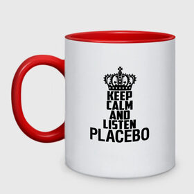 Кружка двухцветная с принтом Keep calm and listen Placebo в Тюмени, керамика | объем — 330 мл, диаметр — 80 мм. Цветная ручка и кайма сверху, в некоторых цветах — вся внутренняя часть | 