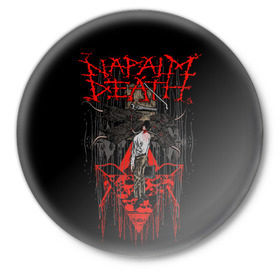 Значок с принтом Napalm death в Тюмени,  металл | круглая форма, металлическая застежка в виде булавки | core | grind | grindcore | metal | trash | грайндкор | дет | дэт | метал | напалм | трэш | трэшкор