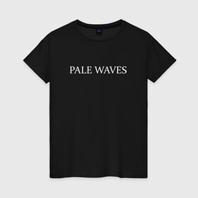 Женская футболка хлопок с принтом PW в Тюмени, 100% хлопок | прямой крой, круглый вырез горловины, длина до линии бедер, слегка спущенное плечо | goth | pale waves | готика