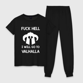 Женская пижама хлопок с принтом Fuck Hell в Тюмени, 100% хлопок | брюки и футболка прямого кроя, без карманов, на брюках мягкая резинка на поясе и по низу штанин | vikings | викинги