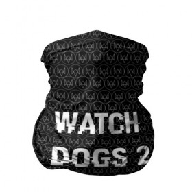 Бандана-труба 3D с принтом Watch Dogs 2 в Тюмени, 100% полиэстер, ткань с особыми свойствами — Activecool | плотность 150‒180 г/м2; хорошо тянется, но сохраняет форму | wath dogs 2