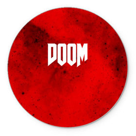Коврик круглый с принтом DOOM MARS GAME в Тюмени, резина и полиэстер | круглая форма, изображение наносится на всю лицевую часть | art | doom | game | возвращение | дум | игра | легенда | шутер