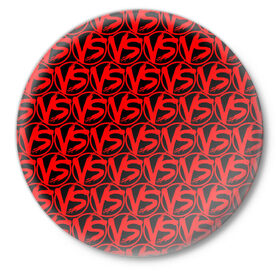 Значок с принтом VERSUS BATTLE RED в Тюмени,  металл | круглая форма, металлическая застежка в виде булавки | rap | versus battle | битва | молодежный стиль | рэп | рэп батл | рэп битва | рэперы