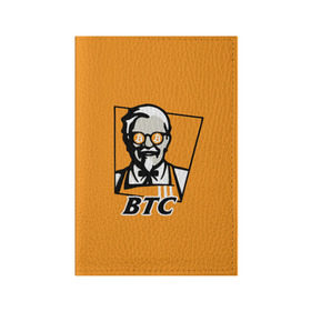 Обложка для паспорта матовая кожа с принтом BITCOIN в стиле KFC в Тюмени, натуральная матовая кожа | размер 19,3 х 13,7 см; прозрачные пластиковые крепления | bitcoin | btc | crypto | kfc | биткоин | валюта | деньги | криптовалюта | цифровое золото