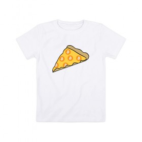 Детская футболка хлопок с принтом Pizza в Тюмени, 100% хлопок | круглый вырез горловины, полуприлегающий силуэт, длина до линии бедер | bitcoin | pizza | биткоин | деньги | пицца