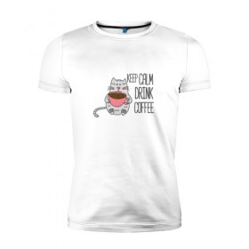 Мужская футболка премиум с принтом Keep valm drink coffee в Тюмени, 92% хлопок, 8% лайкра | приталенный силуэт, круглый вырез ворота, длина до линии бедра, короткий рукав | Тематика изображения на принте: 