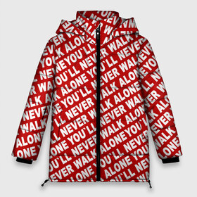 Женская зимняя куртка 3D с принтом YNWA красный в Тюмени, верх — 100% полиэстер; подкладка — 100% полиэстер; утеплитель — 100% полиэстер | длина ниже бедра, силуэт Оверсайз. Есть воротник-стойка, отстегивающийся капюшон и ветрозащитная планка. 

Боковые карманы с листочкой на кнопках и внутренний карман на молнии | liverpool | ynwa | yol ll never walk alone | апл | ливерпуль | футбол