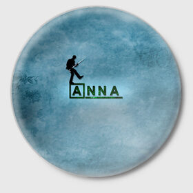 Значок с принтом Анна в стиле Доктор Хаус в Тюмени,  металл | круглая форма, металлическая застежка в виде булавки | Тематика изображения на принте: 