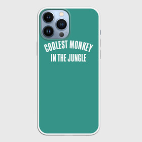 Чехол для iPhone 13 Pro Max с принтом Coolest monkey in the jungle в Тюмени,  |  | blackface | блэкфэйс | в джунглях | крутая | обезьяна | самая крутая обезьяна