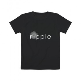 Детская футболка хлопок с принтом Ripple в Тюмени, 100% хлопок | круглый вырез горловины, полуприлегающий силуэт, длина до линии бедер | coin | ripple | биткоин | криптовалюта | рипл