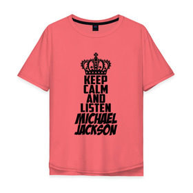 Мужская футболка хлопок Oversize с принтом Keep calm and listen Michael Jackson в Тюмени, 100% хлопок | свободный крой, круглый ворот, “спинка” длиннее передней части | Тематика изображения на принте: jackson | joseph | michael | the jackson 5 | джек | джексон | джозеф | диско | жексон | звезда | король | майк | майкл | майкла | мйкел | нью | поп | попсы | ритм н блюз | рок | свинг | соул | фанк