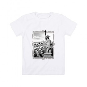 Детская футболка хлопок с принтом New York city of my dreams в Тюмени, 100% хлопок | круглый вырез горловины, полуприлегающий силуэт, длина до линии бедер | 