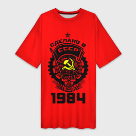 Платье-футболка 3D с принтом Сделано в СССР 1984 в Тюмени,  |  | 1984 | ussr | г | герб | год | годы | звезда | знак | красный | молот | надпись | патриот | патриотизм | рождения | рсфср | серп | символ | снг | советские | советский | союз | сср | ссср | страна | флаг