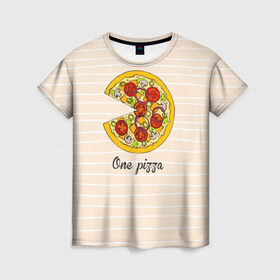 Женская футболка 3D с принтом One love, One pizza в Тюмени, 100% полиэфир ( синтетическое хлопкоподобное полотно) | прямой крой, круглый вырез горловины, длина до линии бедер | 14 февраля | love | pizza | valentine | любовь