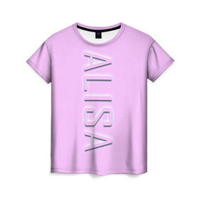 Женская футболка 3D с принтом Alisa-pink в Тюмени, 100% полиэфир ( синтетическое хлопкоподобное полотно) | прямой крой, круглый вырез горловины, длина до линии бедер | alisa | alisa pink | name | name alisa | pink | алиса | имена | имя | имя алиса