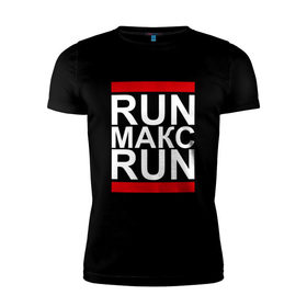 Мужская футболка премиум с принтом Run Макс Run в Тюмени, 92% хлопок, 8% лайкра | приталенный силуэт, круглый вырез ворота, длина до линии бедра, короткий рукав | busta | dead василь | n1nt3nd0 | nintendo | run | run вася run | баста | бастиллио | беги | имя | макс | максим | максимка | нинтендо | ноггано | ран | реп | рэп | с именем | хрю
