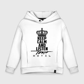 Детское худи Oversize хлопок с принтом Keep calm and listen Tokio Hotel в Тюмени, френч-терри — 70% хлопок, 30% полиэстер. Мягкий теплый начес внутри —100% хлопок | боковые карманы, эластичные манжеты и нижняя кромка, капюшон на магнитной кнопке | hotel | island | tokio | tokio hotel | альтернативный | билл каулитц | георг листинг | группа | густав шефер | отель | пауэр | поп | рок | синти | синтипоп | токийский | токио | том каулитц | хотель