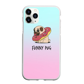 Чехол для iPhone 11 Pro матовый с принтом Funny PUG в Тюмени, Силикон |  | Тематика изображения на принте: animals | dog | dogs | gradient | illustration | inscription | lettering | pug | puppy | градиент | животные | иллюстрация | леттеринг | мопс | надпись | песик | собаки | щенок