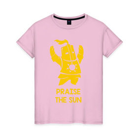 Женская футболка хлопок с принтом Praise the sun в Тюмени, 100% хлопок | прямой крой, круглый вырез горловины, длина до линии бедер, слегка спущенное плечо | dark souls | dark souls 3