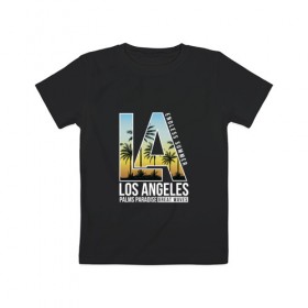 Детская футболка хлопок с принтом Лос Анджелес в Тюмени, 100% хлопок | круглый вырез горловины, полуприлегающий силуэт, длина до линии бедер | la | для отпуска | калифорния | клуб | лето | лос анджелес | отпуск | приключение | путешествие | серф | серфинг | сша | туризм