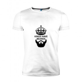 Мужская футболка премиум с принтом Kings have beards в Тюмени, 92% хлопок, 8% лайкра | приталенный силуэт, круглый вырез ворота, длина до линии бедра, короткий рукав | Тематика изображения на принте: 