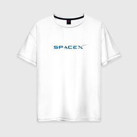 Женская футболка хлопок Oversize с принтом SpaceX в Тюмени, 100% хлопок | свободный крой, круглый ворот, спущенный рукав, длина до линии бедер
 | 9 | bfr | elon musk | falcon | heavy | день космонавтики | илон маск | космические путешествия | космос | наука | ракета | ракетоноситель | реактивная тяга | фалькон