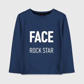 Детский лонгслив хлопок с принтом Face rock star в Тюмени, 100% хлопок | круглый вырез горловины, полуприлегающий силуэт, длина до линии бедер | Тематика изображения на принте: hip hop | hiphop | mayhem | mc | rap | revenge | vlone | зачитал | иван дрёмин | клауд | мс | реп | репер | речитатив | рэп | рэпер | трэп | фас | фейс | фес | хип | хипхоп | хоп