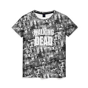 Женская футболка 3D с принтом The Walking Dead в Тюмени, 100% полиэфир ( синтетическое хлопкоподобное полотно) | прямой крой, круглый вырез горловины, длина до линии бедер | dead | walking | апокалипсис | бита | гленн | дерил | зомби | карл | люсиль | мертвецы | мишонн | ниган | рик | сериал | ходячие