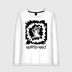 Женский лонгслив хлопок с принтом Haunted Family в Тюмени, 100% хлопок |  | 